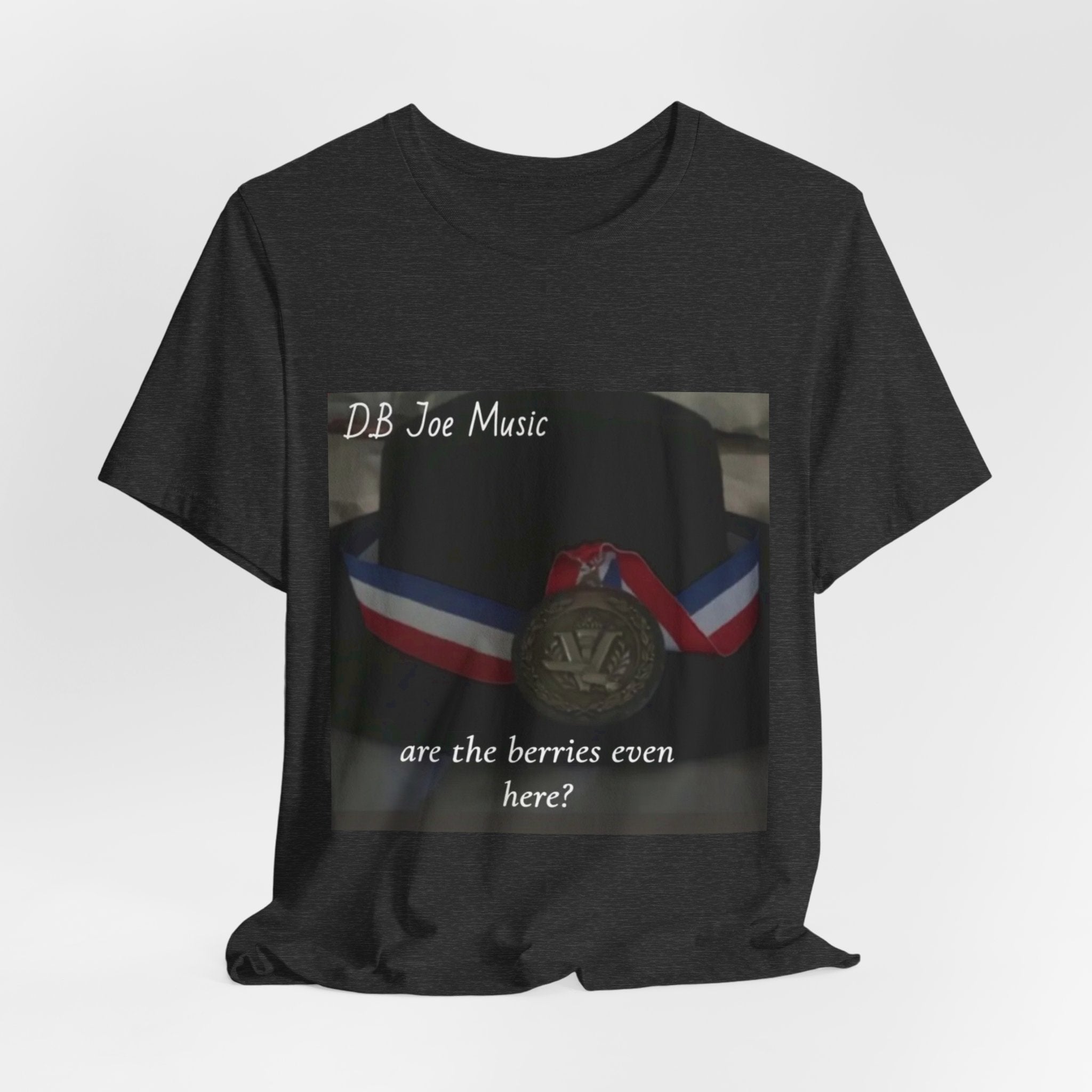 D.B Joe Music Are The Berries Even Here? Tee