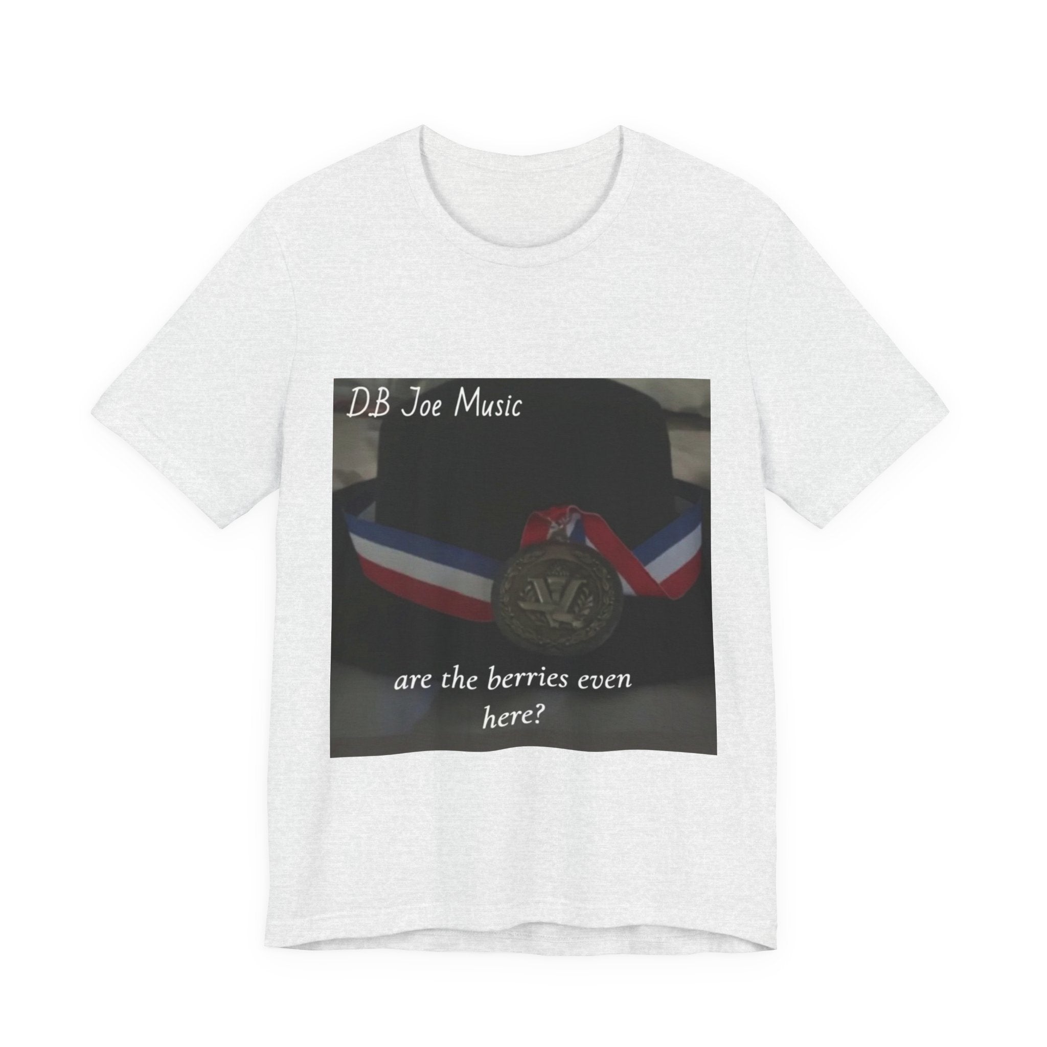 D.B Joe Music Are The Berries Even Here? Tee