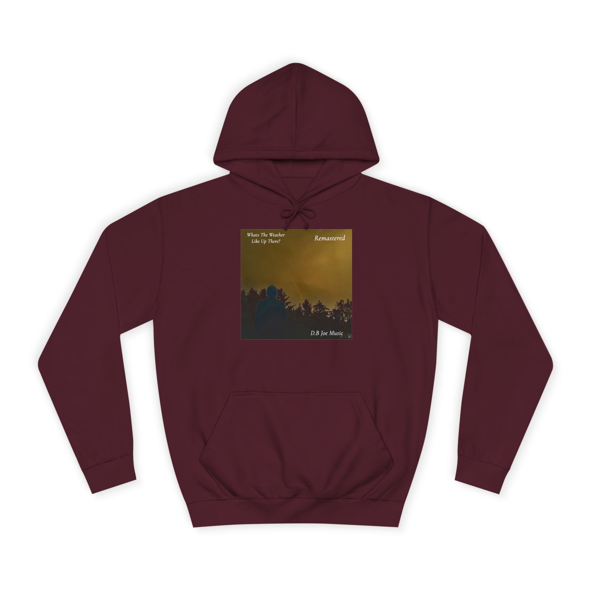 D.B Joe Music Whats The Weather Like Up There? Remastered Hoodie