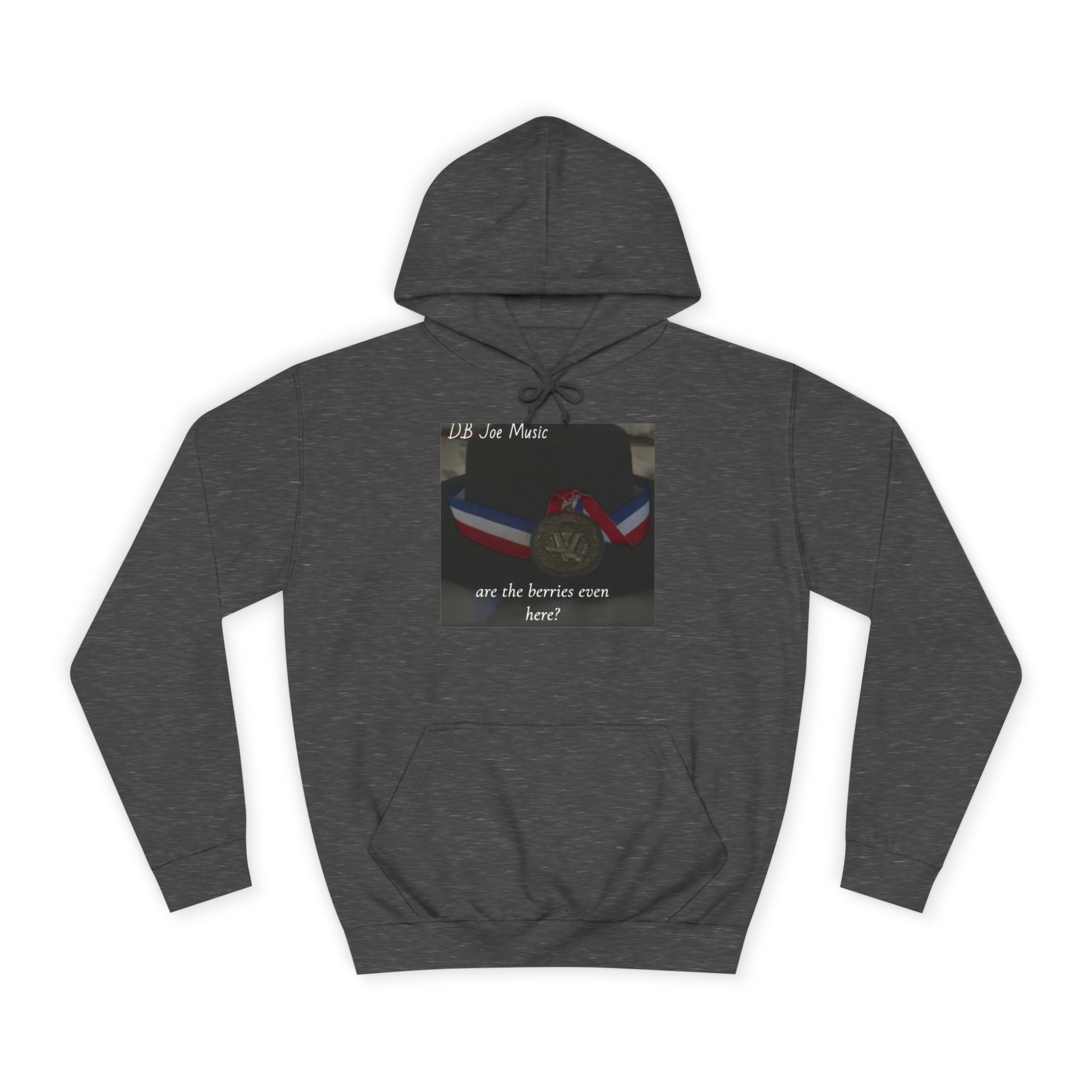 D.B Joe Music Are The Berries Even Here? Hoodie