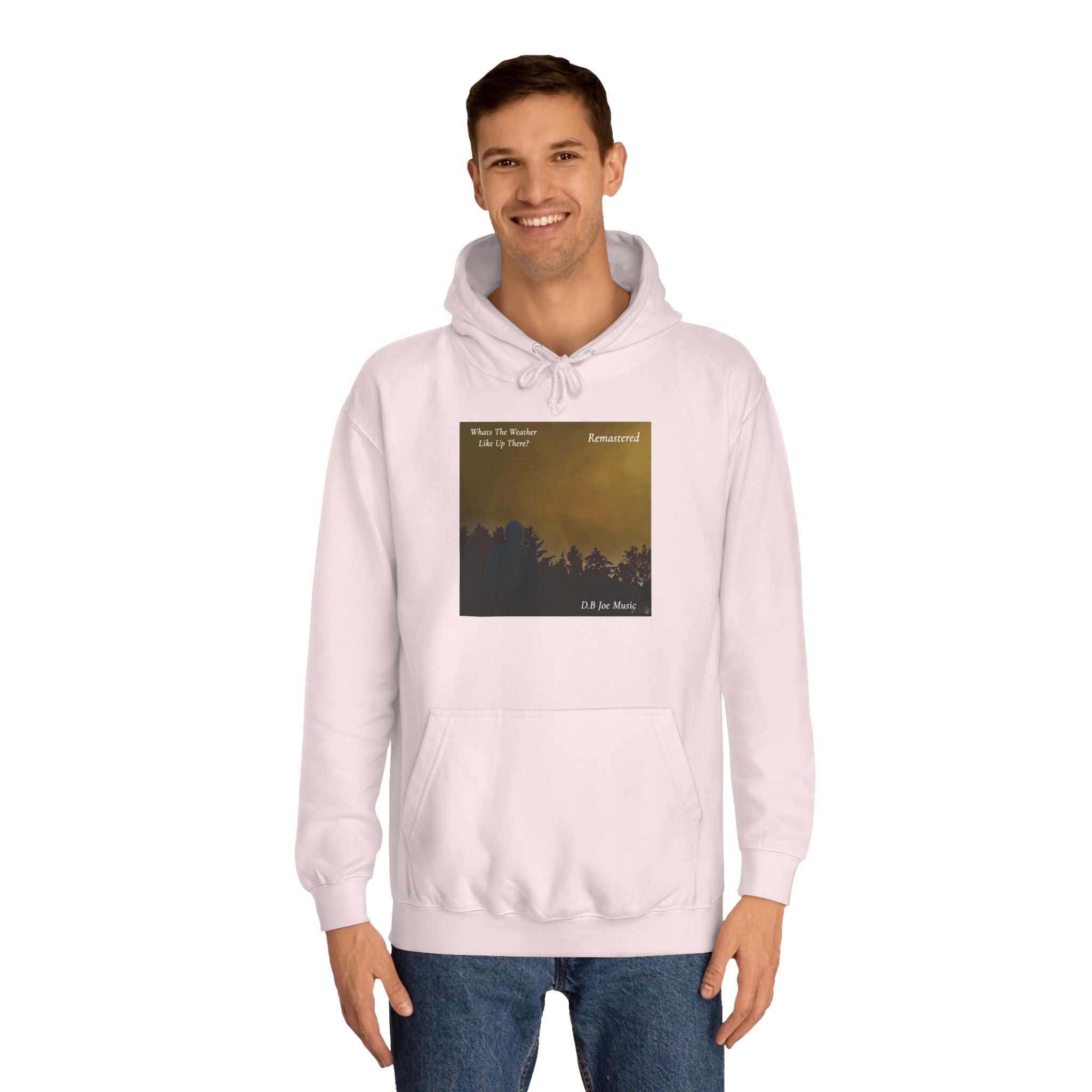 D.B Joe Music Whats The Weather Like Up There? Remastered Hoodie