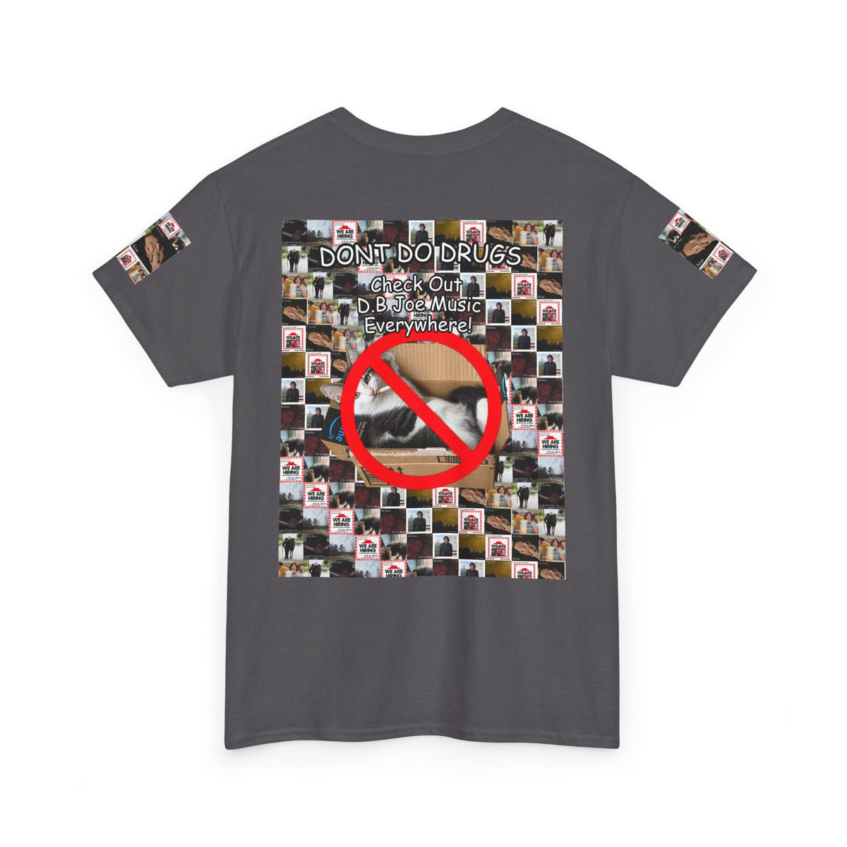 D.B Joe Drugs Are Bad Tee