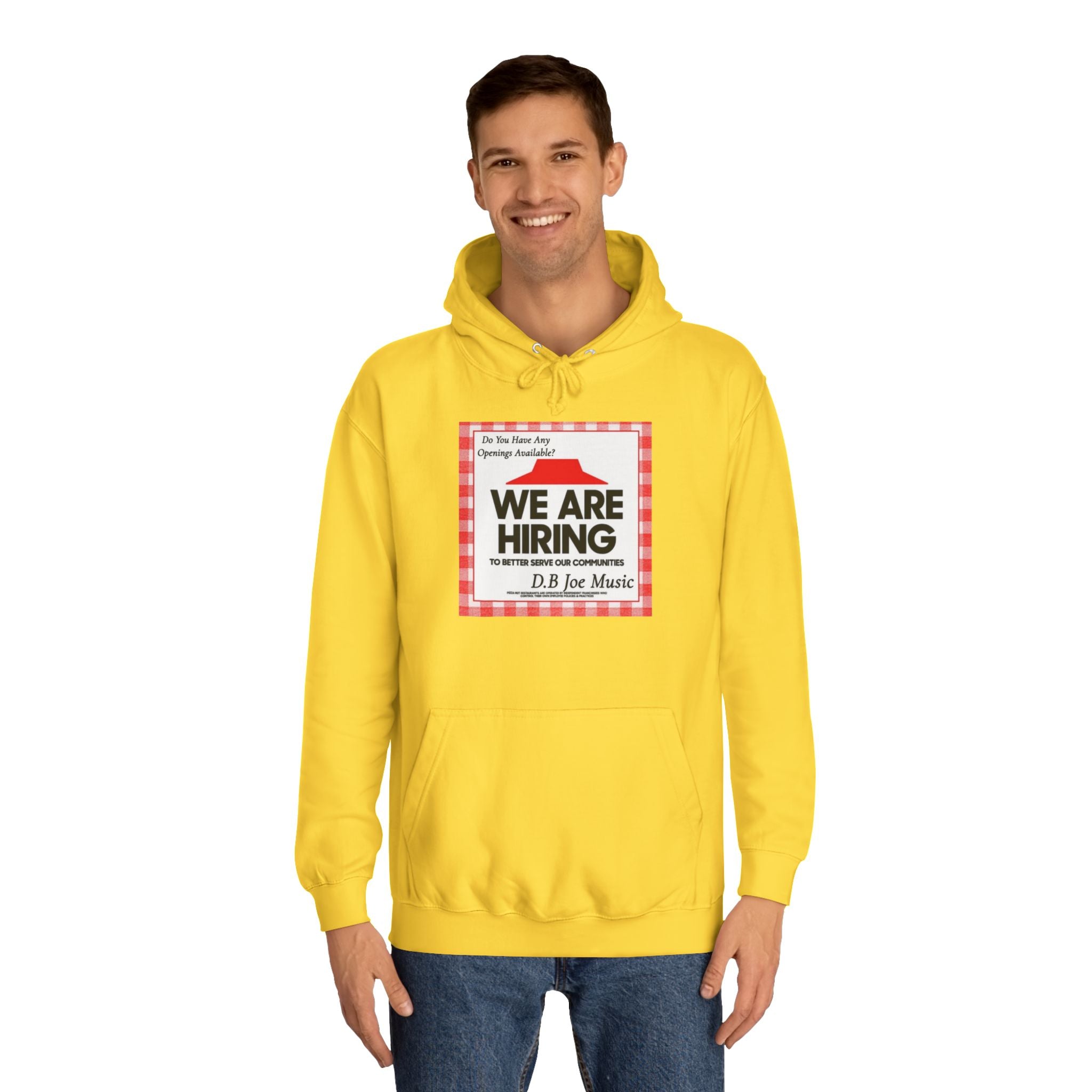 D.B Joe Music Do You Have Any Openings Available? Hoodie