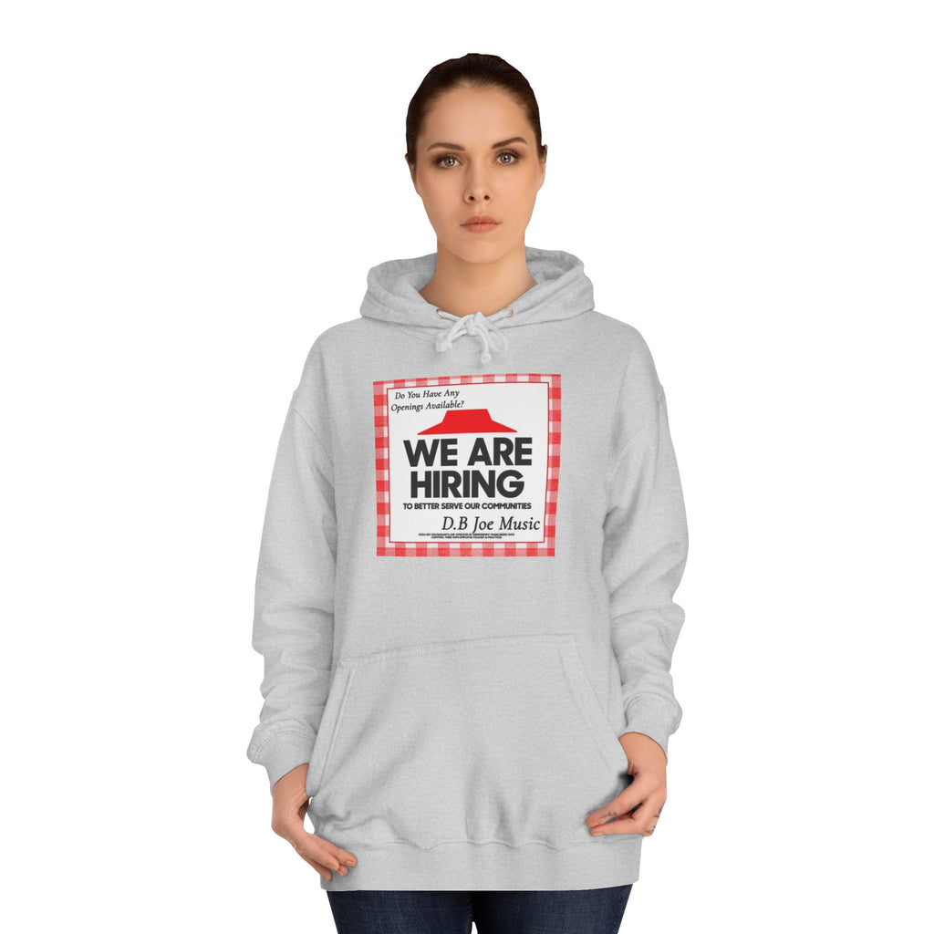 D.B Joe Music Do You Have Any Openings Available? Hoodie