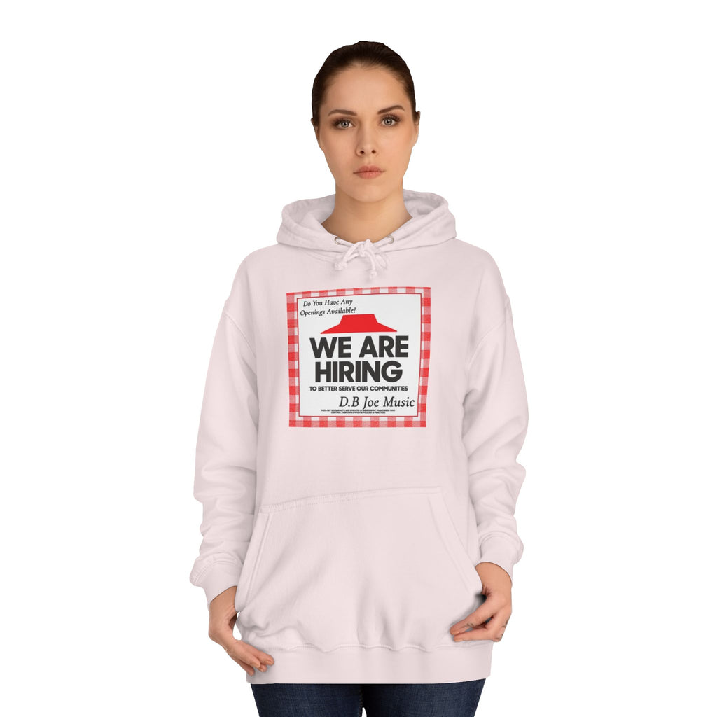 D.B Joe Music Do You Have Any Openings Available? Hoodie