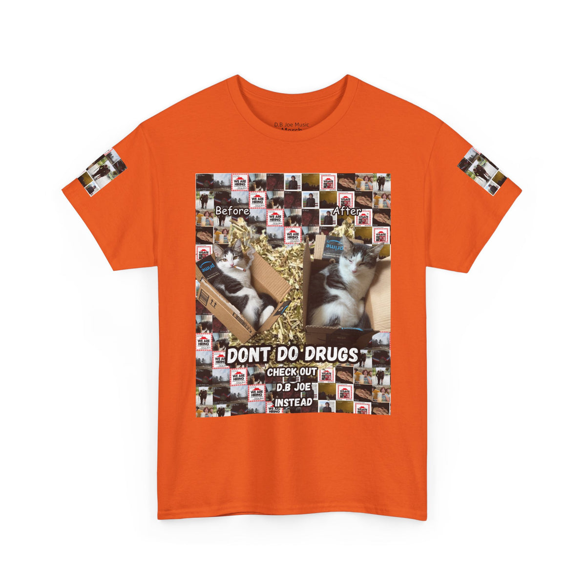 D.B Joe Drugs Are Bad Tee