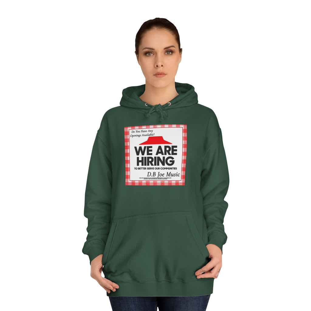 D.B Joe Music Do You Have Any Openings Available? Hoodie