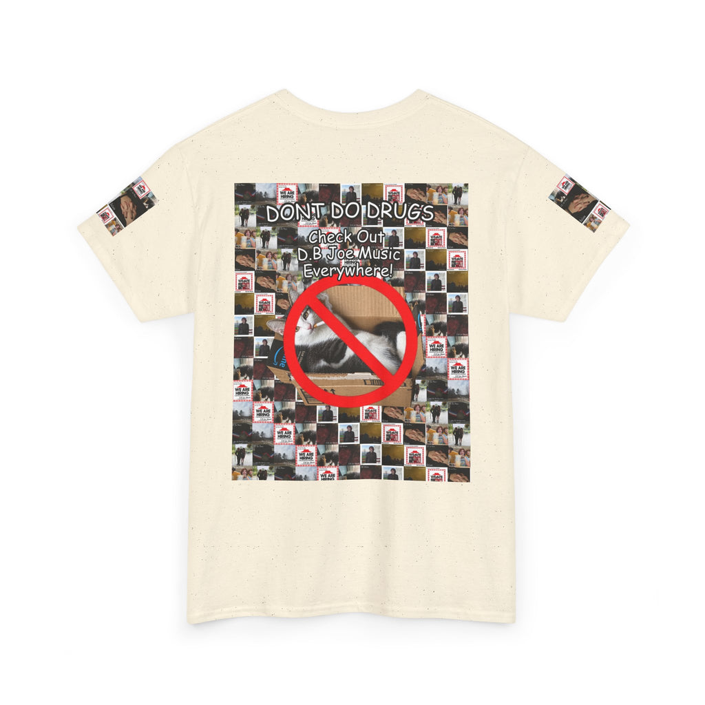 D.B Joe Drugs Are Bad Tee