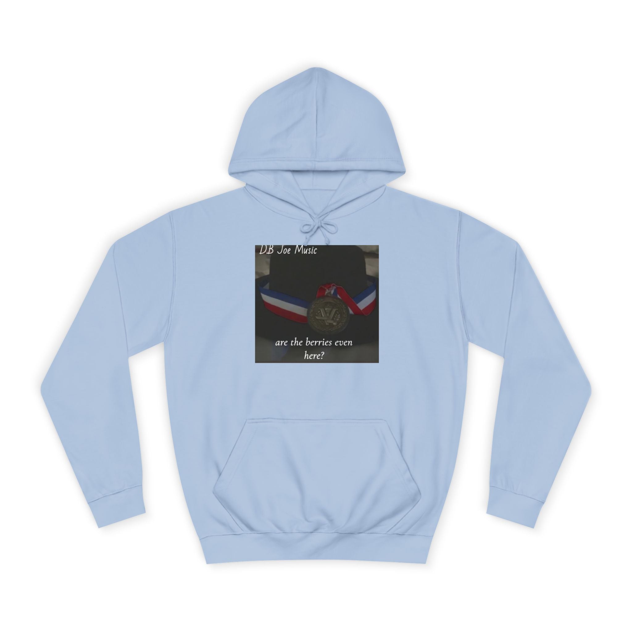 D.B Joe Music Are The Berries Even Here? Hoodie
