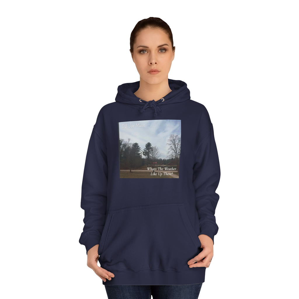 D.B Joe Music Whats The Weather Like Up There? Hoodie