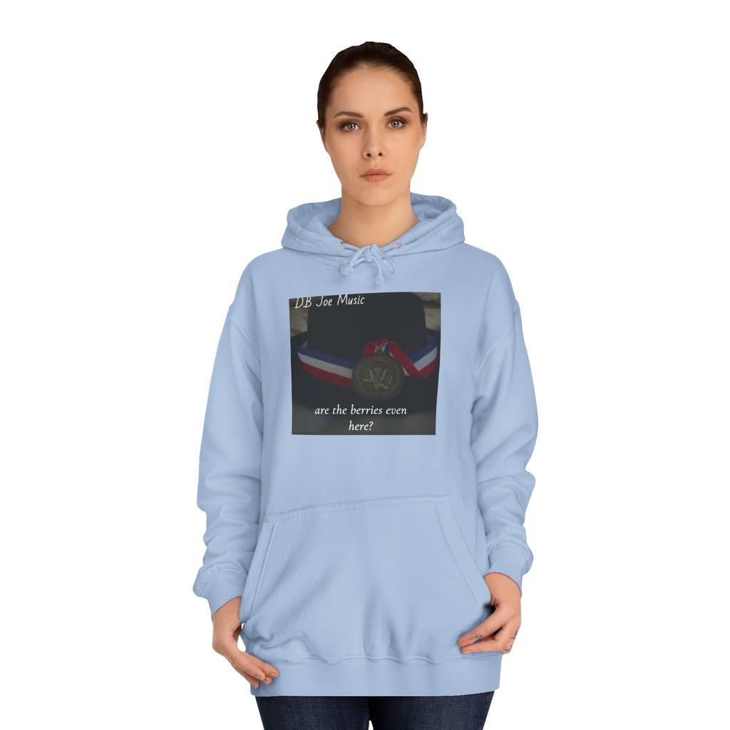 D.B Joe Music Are The Berries Even Here? Hoodie