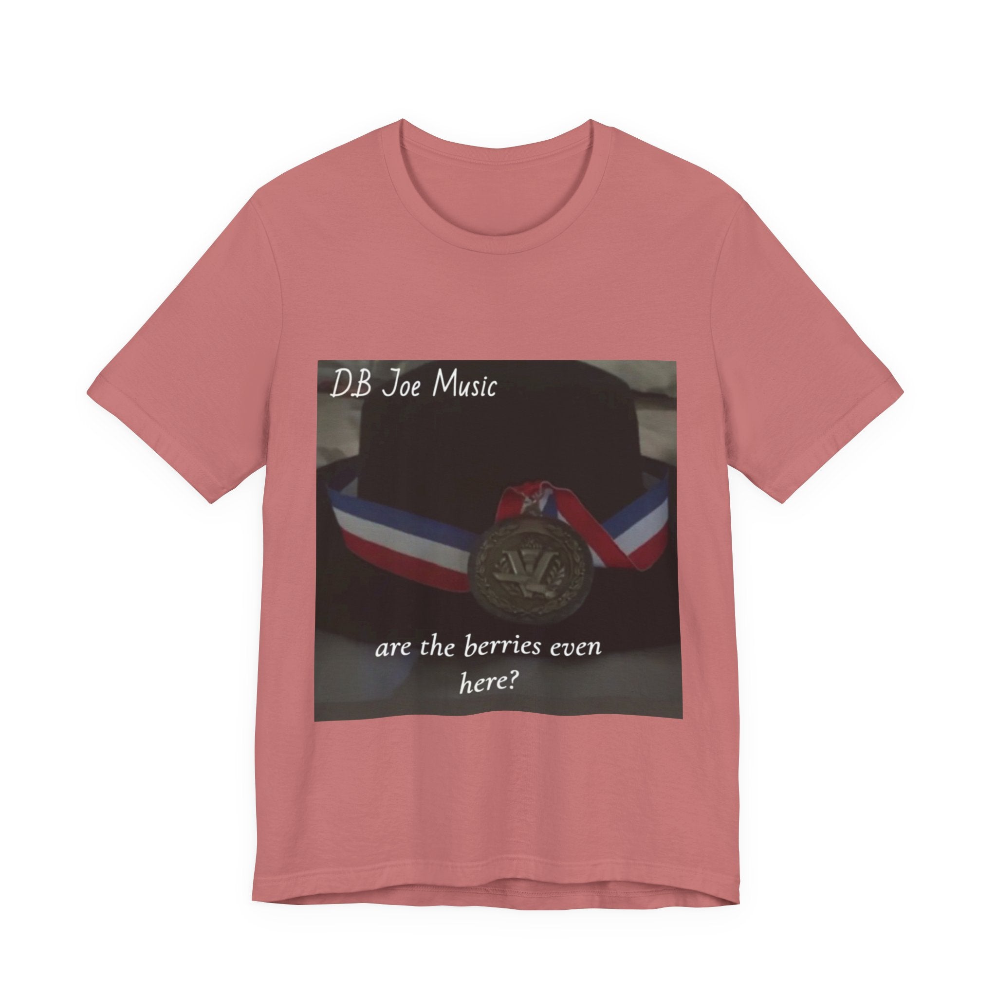 D.B Joe Music Are The Berries Even Here? Tee