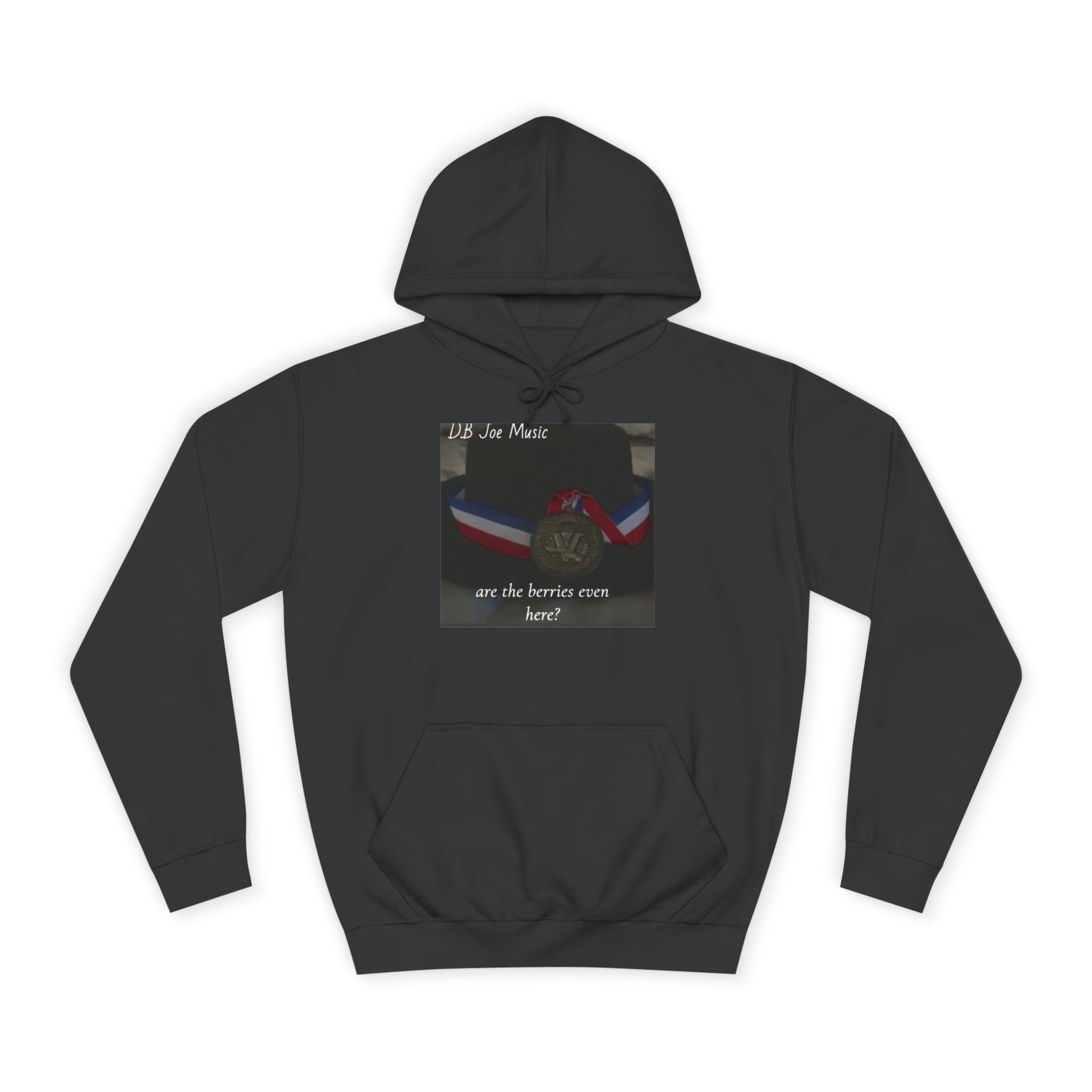 D.B Joe Music Are The Berries Even Here? Hoodie