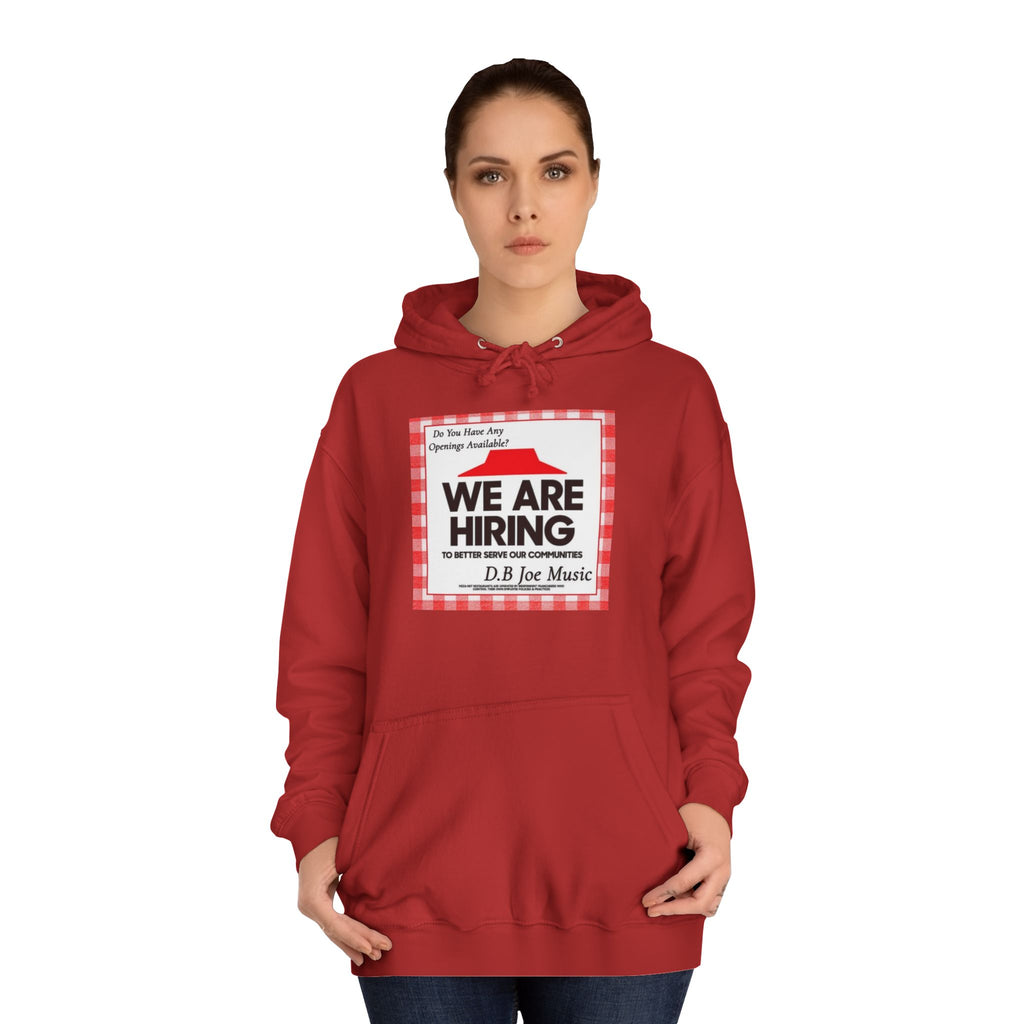 D.B Joe Music Do You Have Any Openings Available? Hoodie