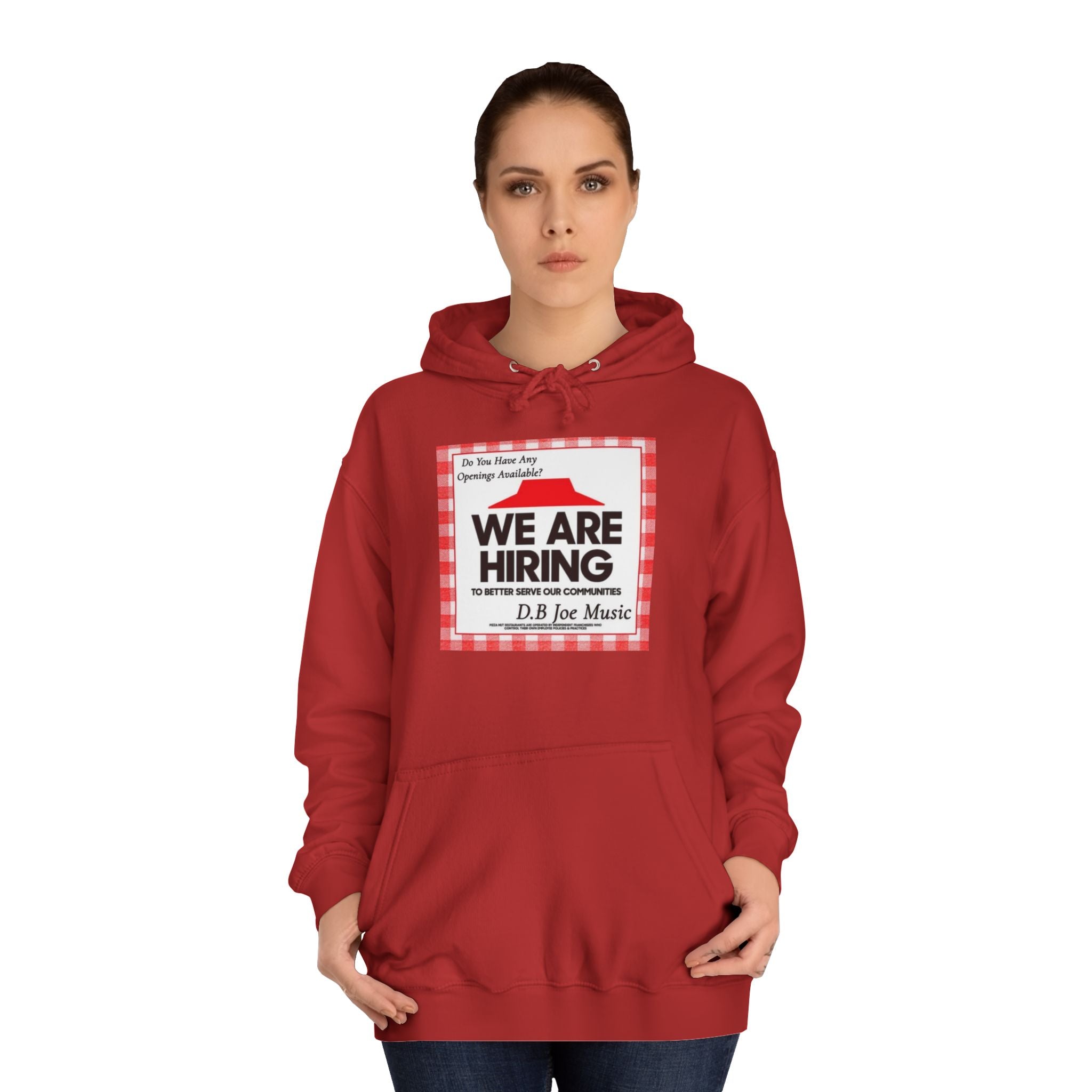 D.B Joe Music Do You Have Any Openings Available? Hoodie