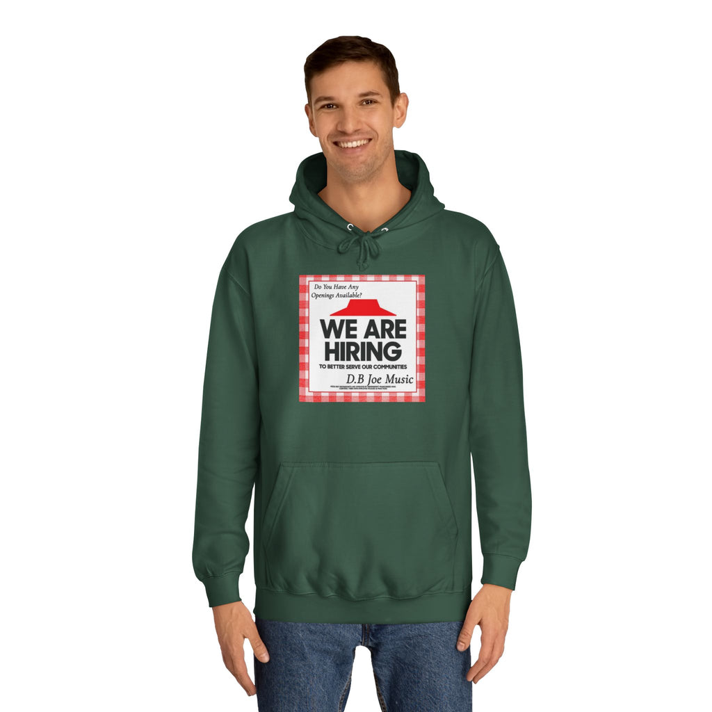D.B Joe Music Do You Have Any Openings Available? Hoodie