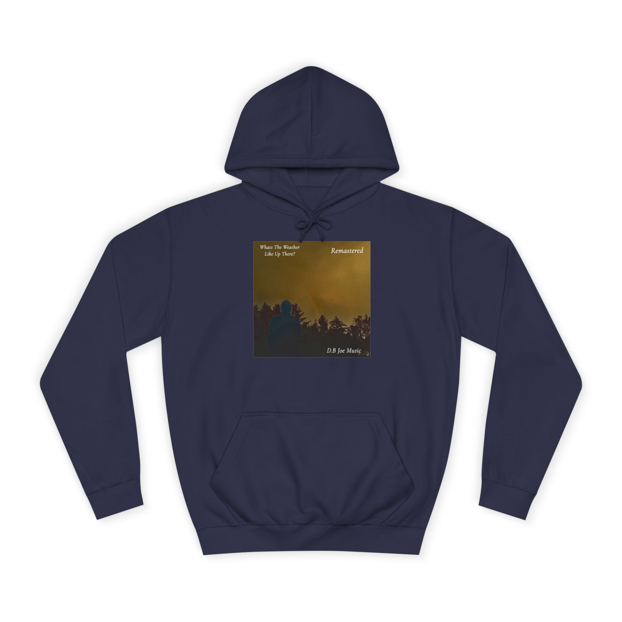 D.B Joe Music Whats The Weather Like Up There? Remastered Hoodie