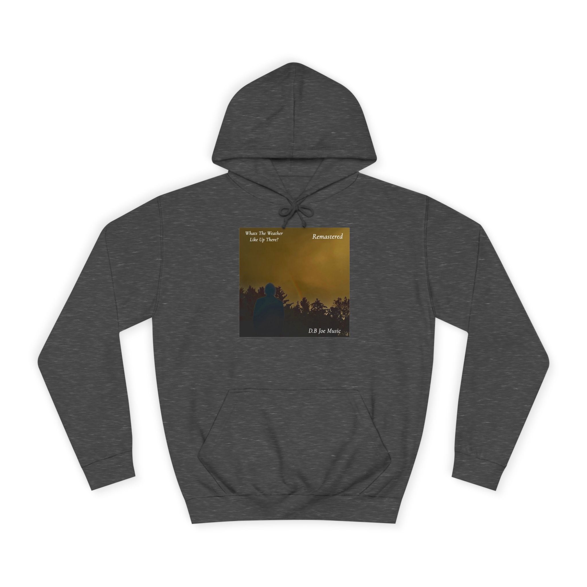 D.B Joe Music Whats The Weather Like Up There? Remastered Hoodie