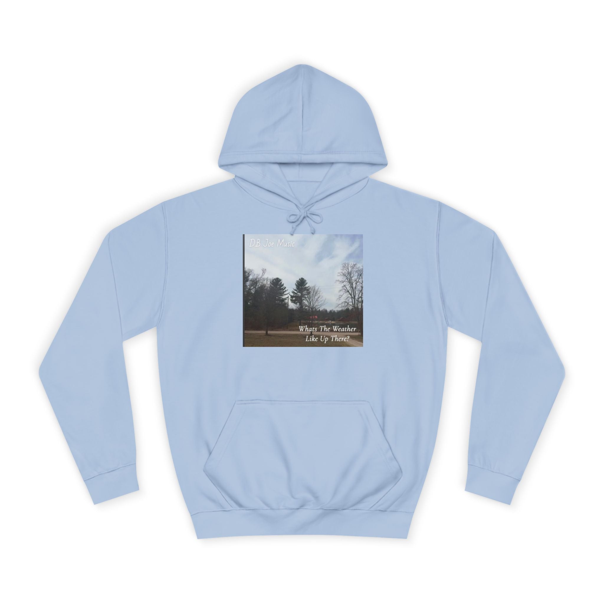 D.B Joe Music Whats The Weather Like Up There? Hoodie