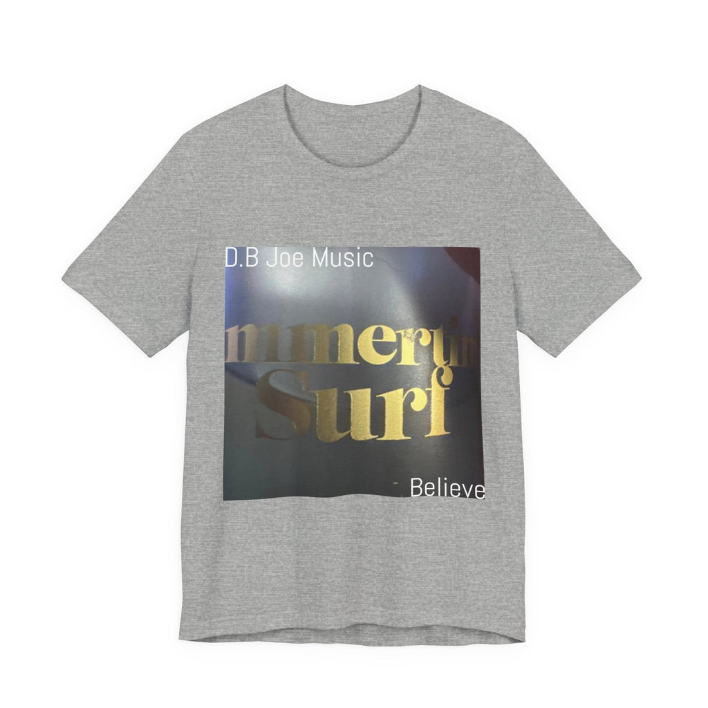 D.B Joe Music Believe Tee