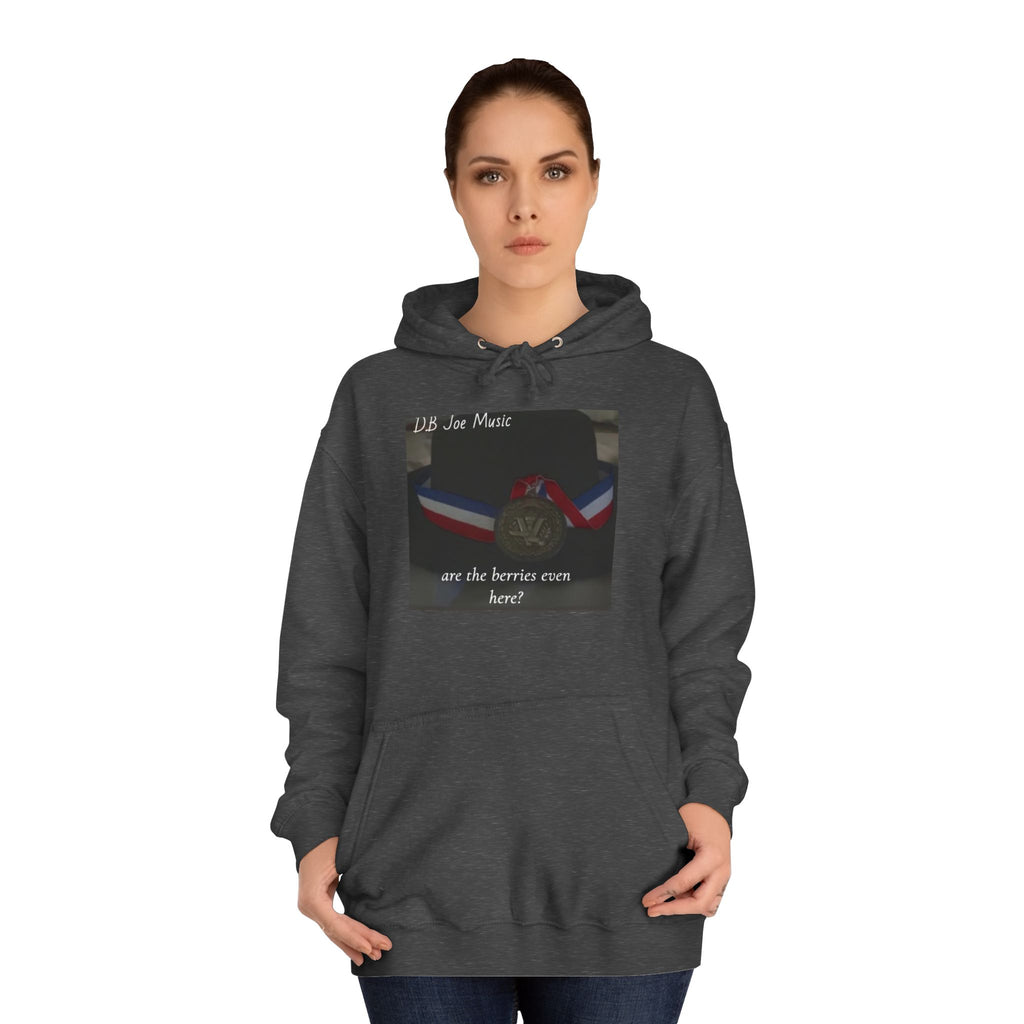 D.B Joe Music Are The Berries Even Here? Hoodie