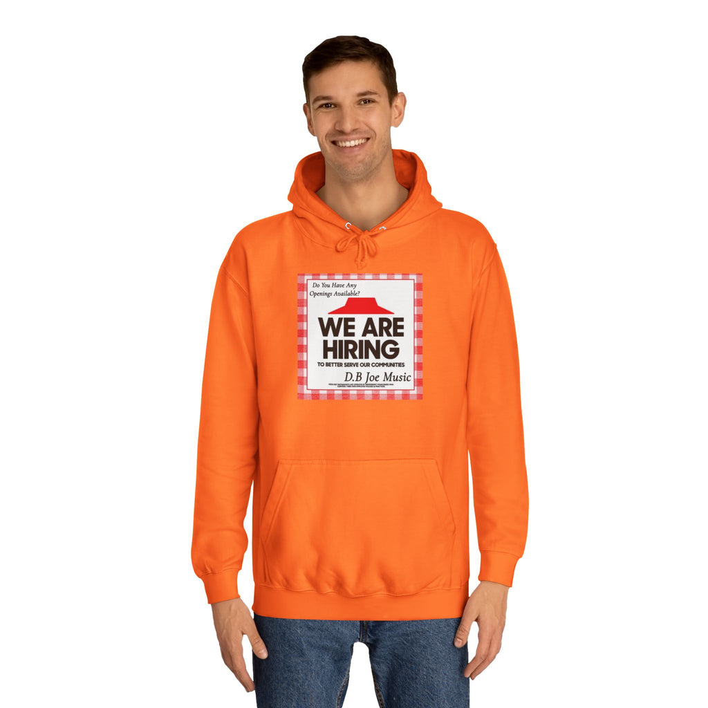 D.B Joe Music Do You Have Any Openings Available? Hoodie