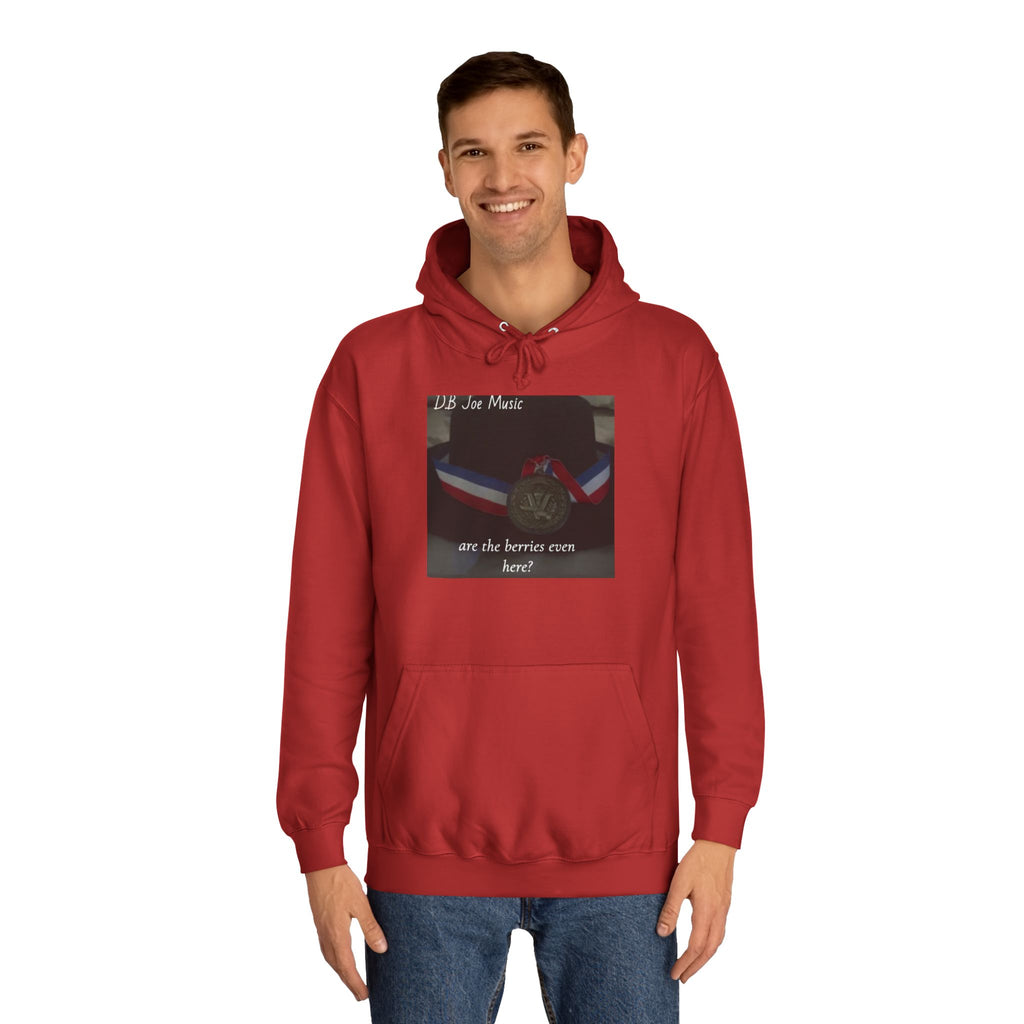 D.B Joe Music Are The Berries Even Here? Hoodie