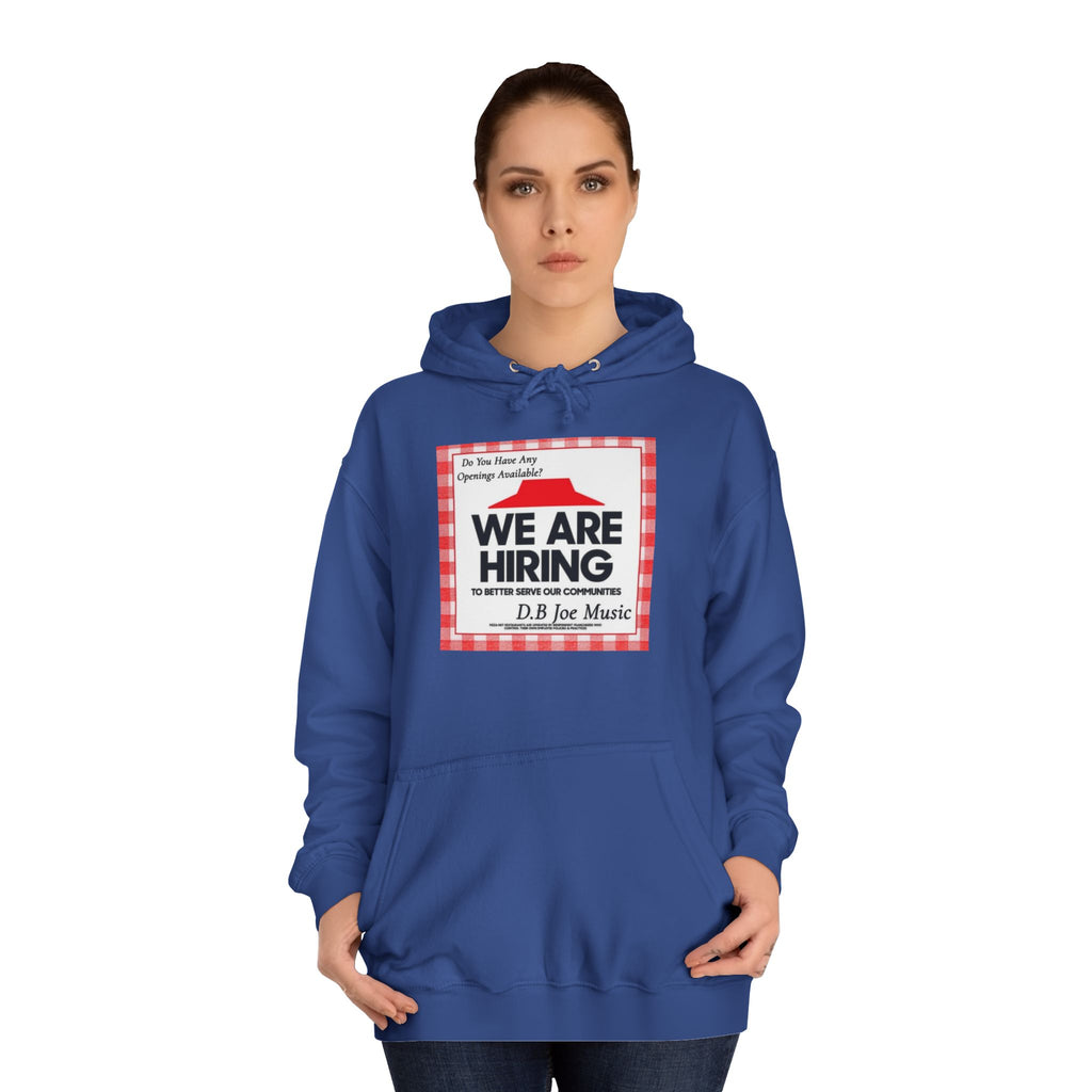 D.B Joe Music Do You Have Any Openings Available? Hoodie