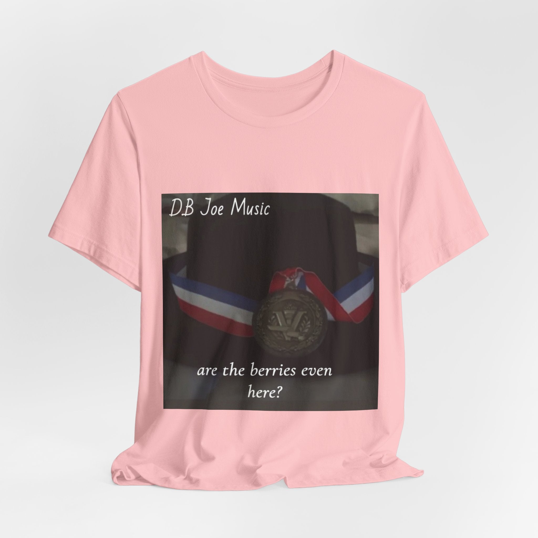 D.B Joe Music Are The Berries Even Here? Tee