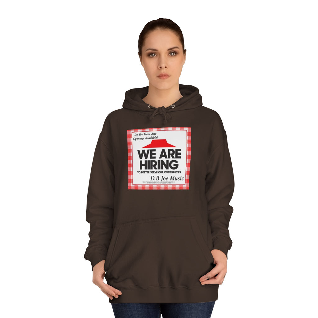D.B Joe Music Do You Have Any Openings Available? Hoodie
