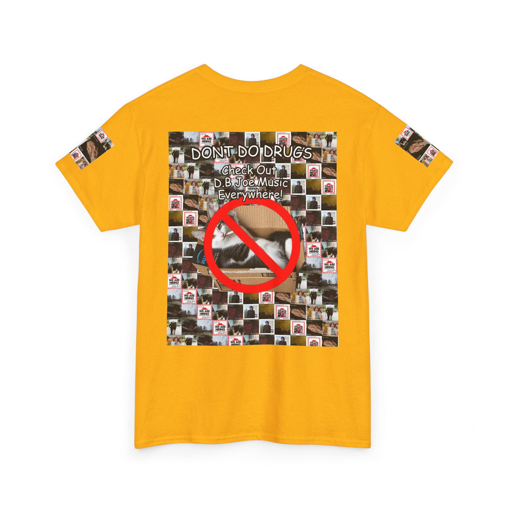 D.B Joe Drugs Are Bad Tee
