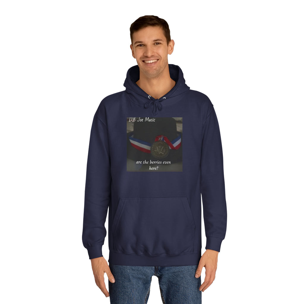 D.B Joe Music Are The Berries Even Here? Hoodie