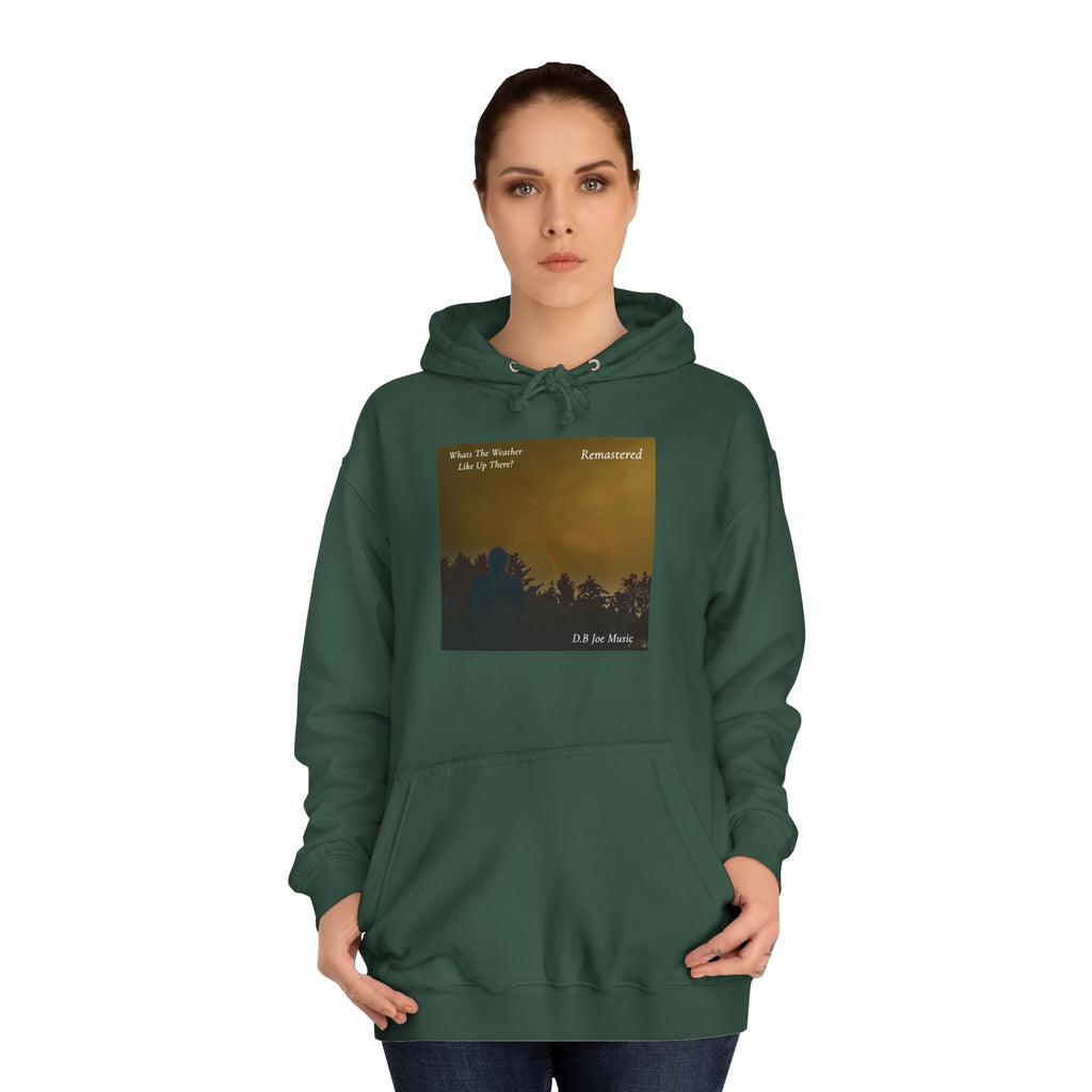 D.B Joe Music Whats The Weather Like Up There? Remastered Hoodie
