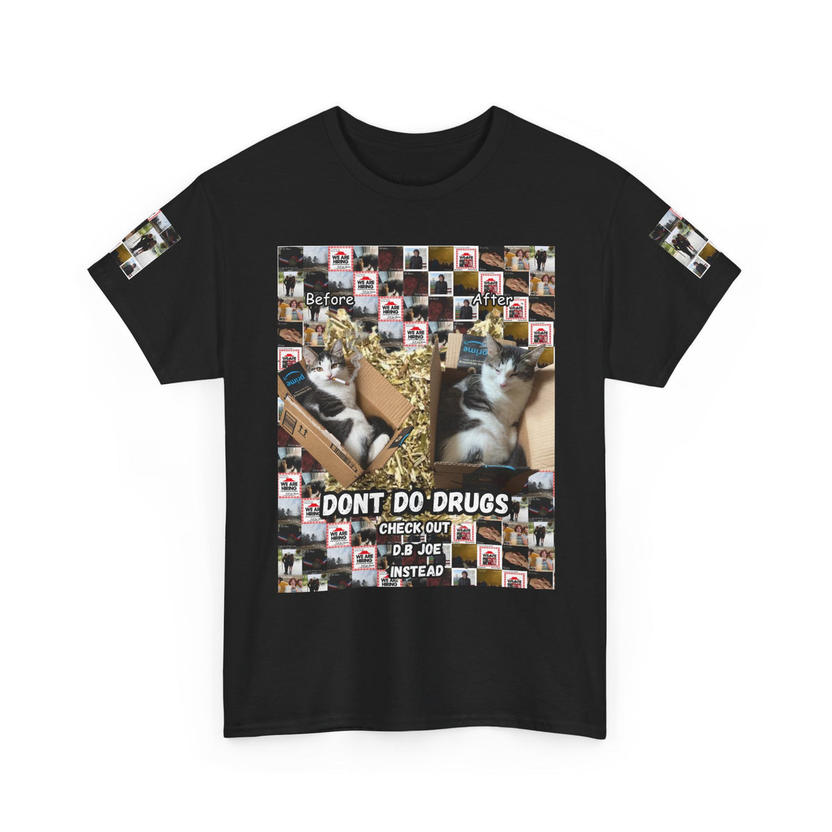 D.B Joe Drugs Are Bad Tee