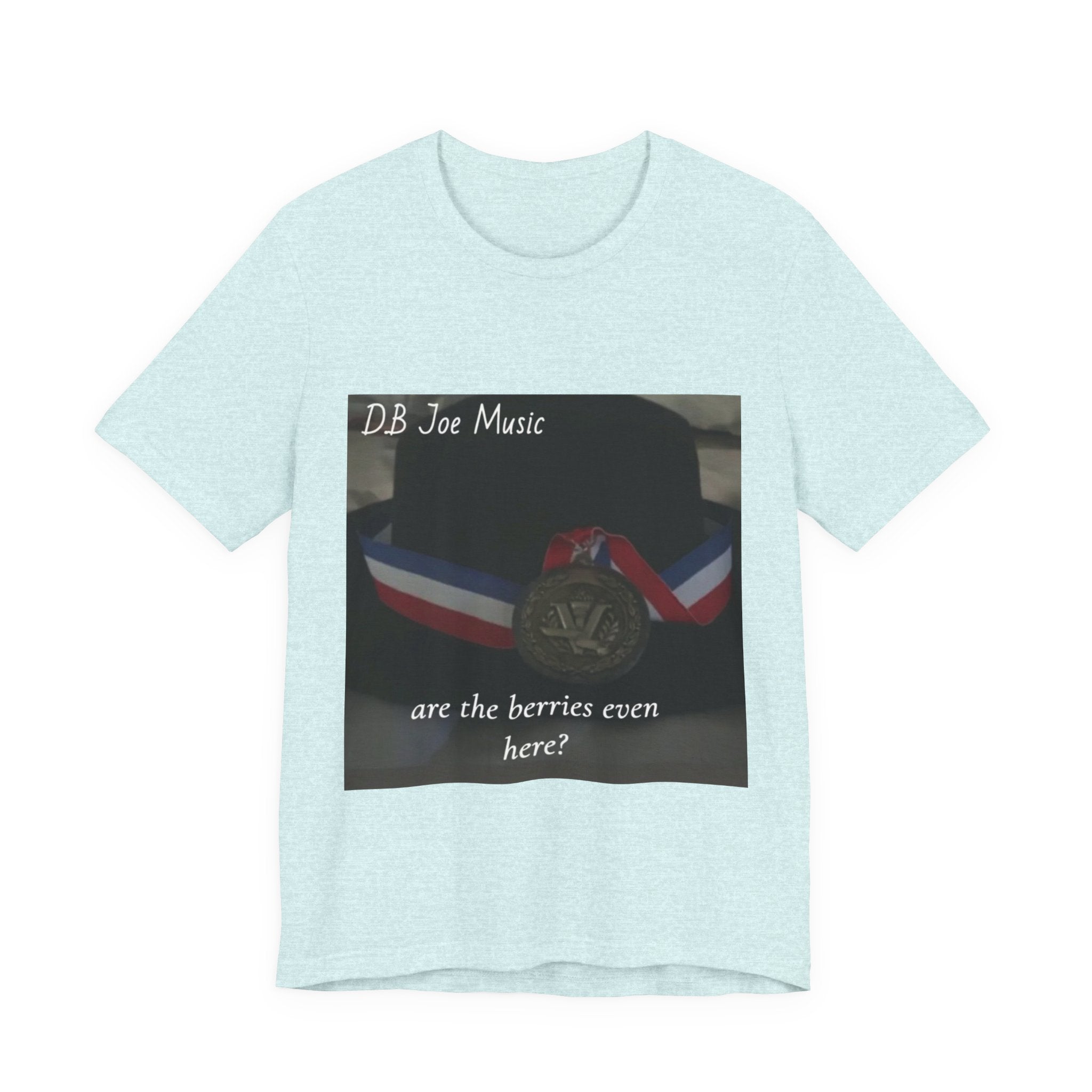 D.B Joe Music Are The Berries Even Here? Tee