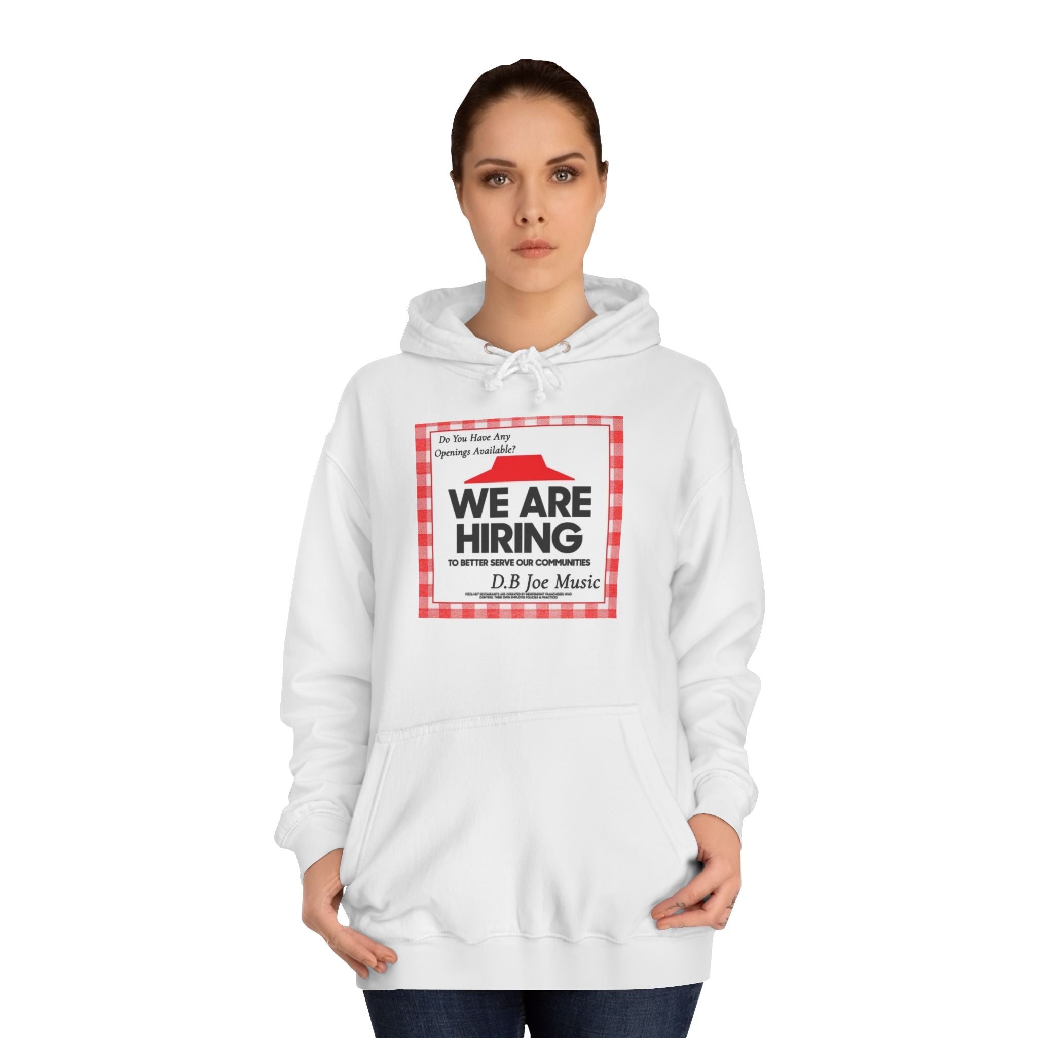 D.B Joe Music Do You Have Any Openings Available? Hoodie