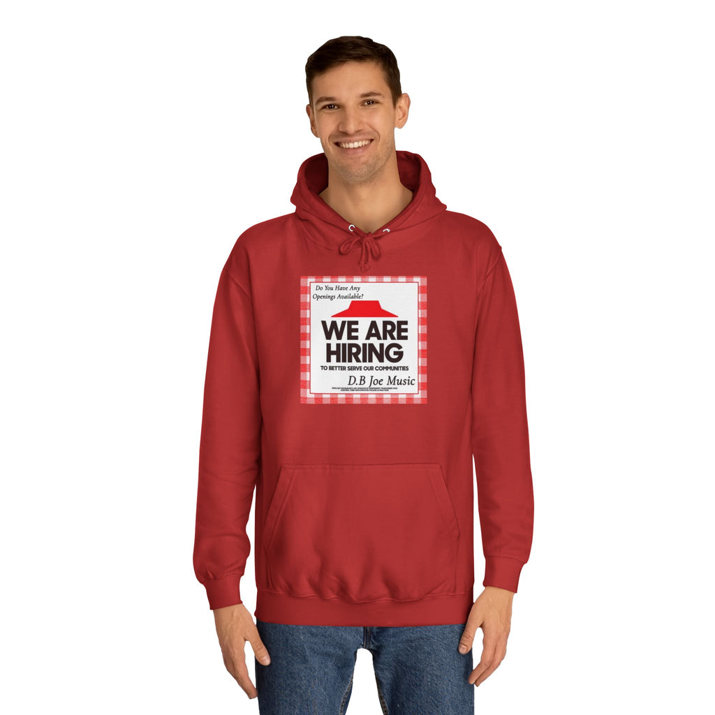 D.B Joe Music Do You Have Any Openings Available? Hoodie