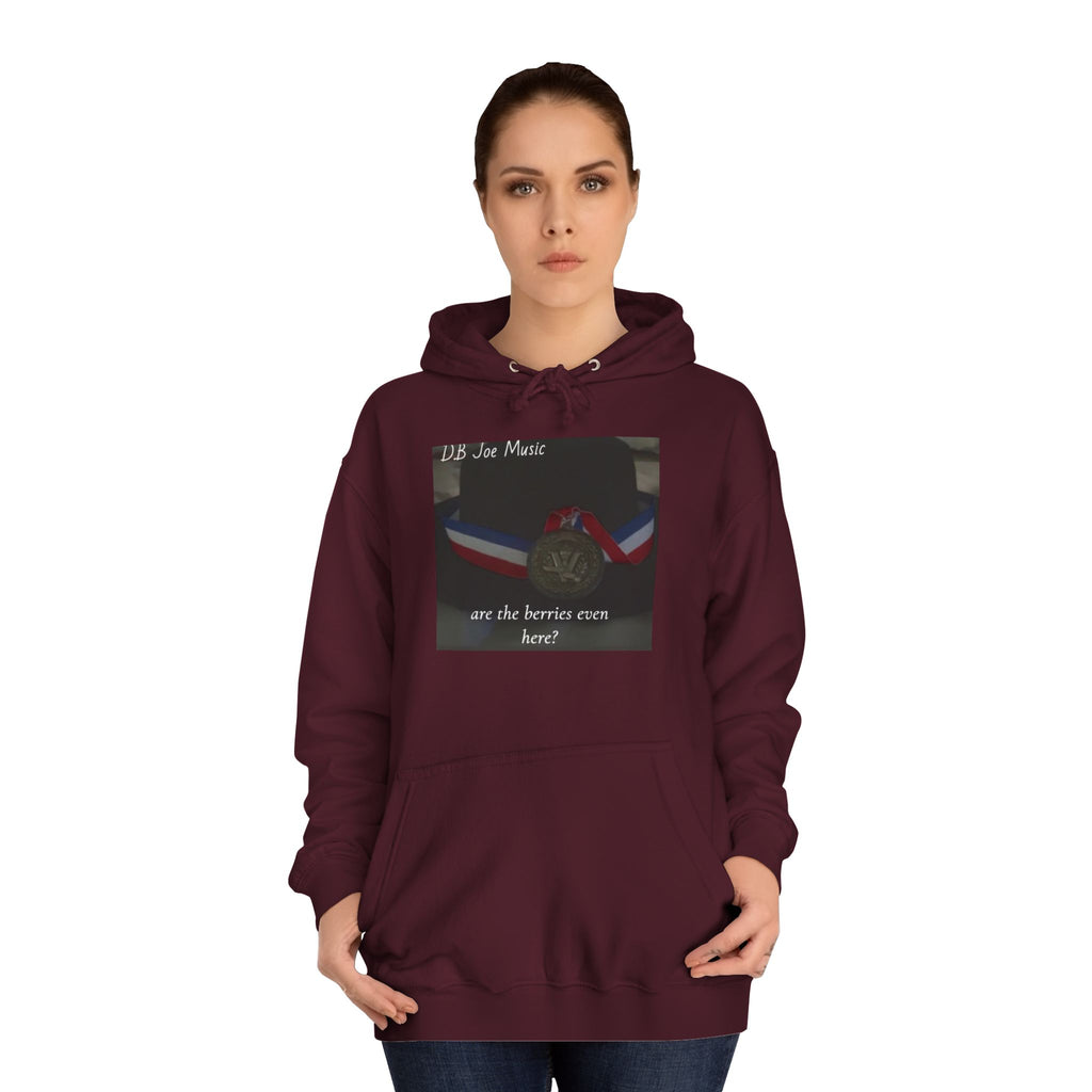 D.B Joe Music Are The Berries Even Here? Hoodie