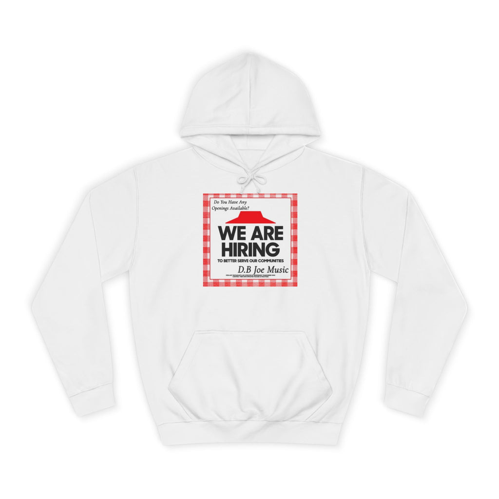 D.B Joe Music Do You Have Any Openings Available? Hoodie
