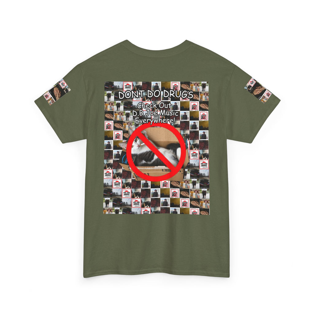 D.B Joe Drugs Are Bad Tee