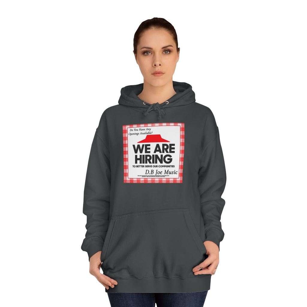 D.B Joe Music Do You Have Any Openings Available? Hoodie