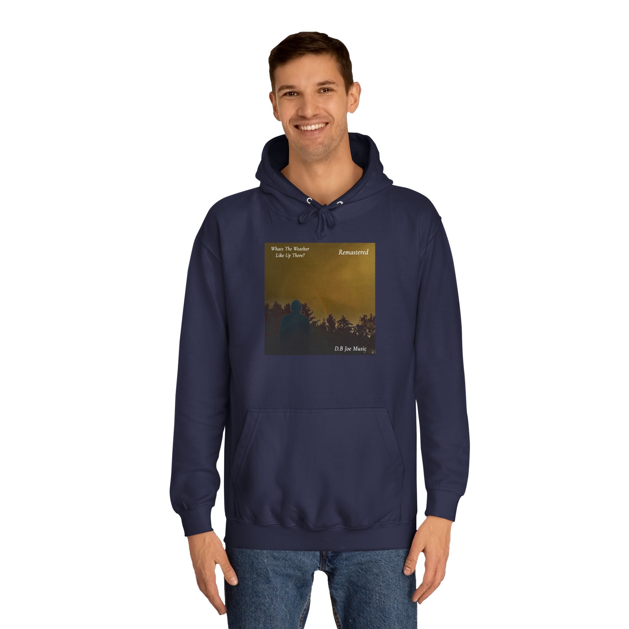 D.B Joe Music Whats The Weather Like Up There? Remastered Hoodie