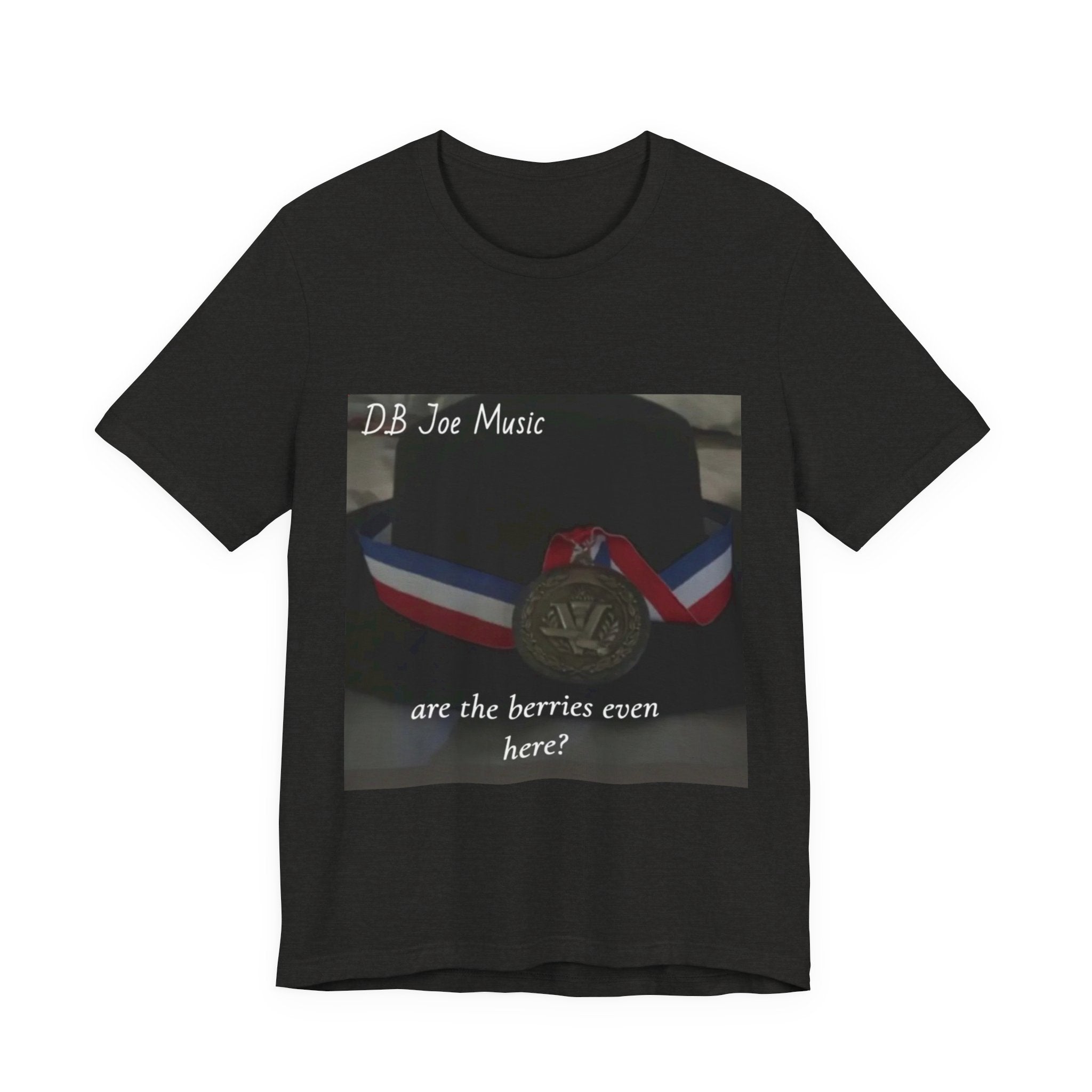 D.B Joe Music Are The Berries Even Here? Tee