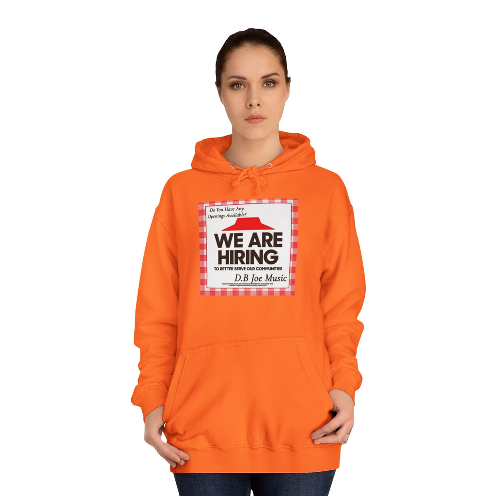D.B Joe Music Do You Have Any Openings Available? Hoodie