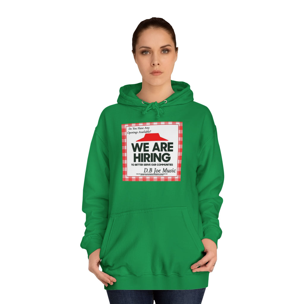 D.B Joe Music Do You Have Any Openings Available? Hoodie
